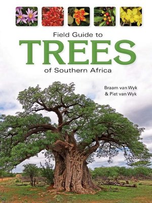 cover image of Field Guide to Trees of Southern Africa